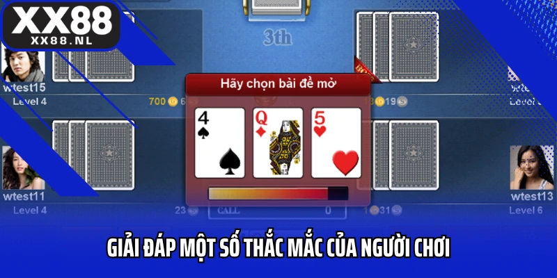 Giải đáp một số thắc mắc của người chơi